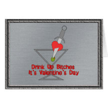 Drink Up Bi****s Card