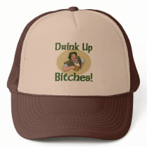 Drink Up Bitches hats