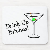 Drink Up Bitches (Martini) Usepads