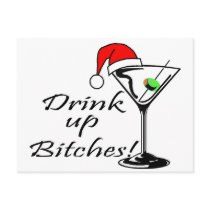 Drink Up Bitches Martini Post Card