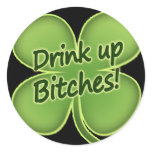Drink Up Bitches Round Stickers