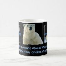 "DRINK YOUR COFFEE COLD!" Mugs