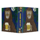 Drinkin' Bigfoot 3 Ring Binders