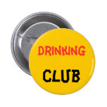 Drinking Club Button