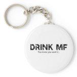 DRINKMF1 KEYCHAIN