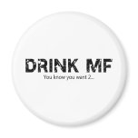 DRINKMF1 REFRIGERATOR MAGNETS