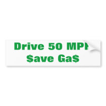 Drive 50 MPH bumper stickers by logosforlife Drive 50 MPH bumper stickers