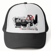 Drive-By Prayer Hat by DBP_Vigil Drive-By Prayer Hat