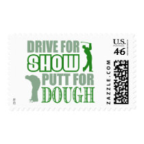 Drive For Show Putt For Dough Stamps