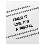 Drive it Like it's a Rental letterhead
