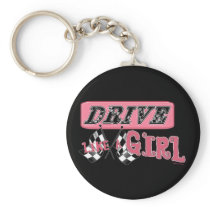 Drive like Girl Keychain