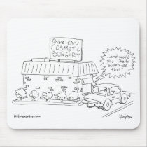 Drive-Thru Cosmetic Surgery mousepads by kenlars99 Drive-Thru Cosmetic Surgery mousepads