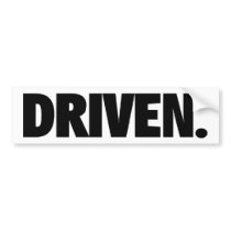 DRIVEN. Bumper Sticker