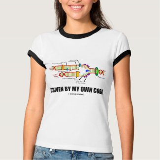 Driven By My Own Code (DNA Replication) shirt