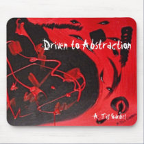 Driven to Abstraction, A. Jill Gaebel mousepads