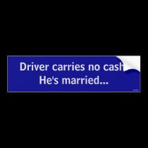 Driver carries no cash bumper stickers