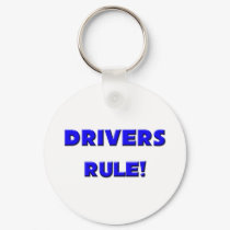 Drivers Rule! keychains by professions Drivers Rule! keychains