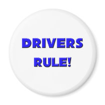 Drivers Rule! magnets by professions Drivers Rule! magnets