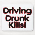 Driving Drunk Kills mousepads by goldnsun Driving Drunk Kills mousepads