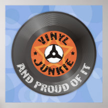 Drogadicto del vinilo - y orgulloso de él poster a