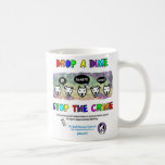 Drop A Dime Stop The Crime Mug