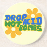 Drop acid not bombs coaster