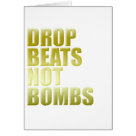  - Are you anti war? Would you rather drop beats on the turntable than bombs? We all want world peace so get your vinyl out and play your music.: Sizes 