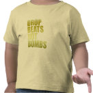 toddler_tshirt - Are you anti war? Would you rather drop beats on the turntable than bombs? We all want world peace so get your vinyl out and play your music.: Sizes  Available colors: lightyellow