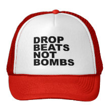 Drop Beats Not Bombs 4 Trucker Hat