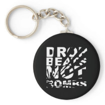 Drop Beats Not Bombs Explosion Keychain