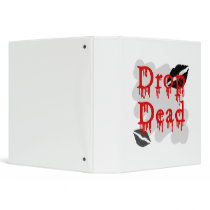 drop dead binders