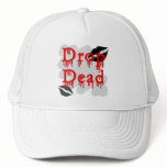 drop dead hats