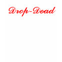 Drop-Dead t-shirts