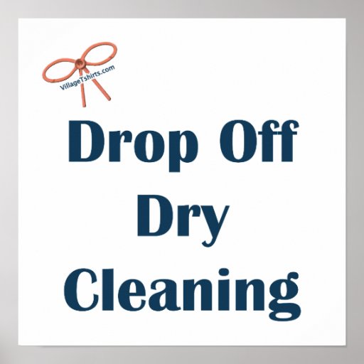 Drop Off Dry Cleaning Reminders Poster | Zazzle