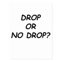 DROP OR NO DROP - BLACK.psd Postcard