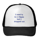 Drop Out Hippie Trucker Hat