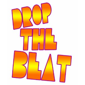 Drop the Beat- Guys Electro dance club electronica shirt
