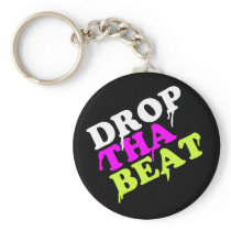 Drop The Beat Keychain