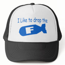 Drop the F Bomb funny mens boys girls humor hats