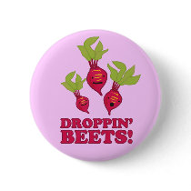 Droppin' Beets buttons by jamierushad Droppin' Beets buttons
