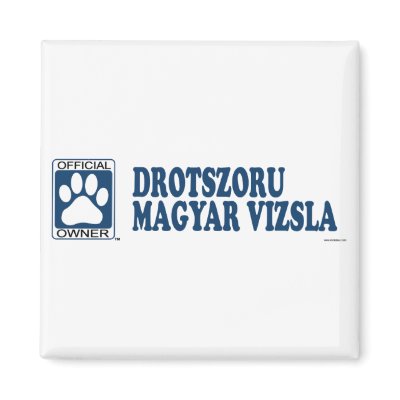 Drotszoru Magyar Vizsla Blue Refrigerator Magnets by GenuineDogOwner