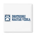 Drotszoru Magyar Vizsla Blue magnets by GenuineDogOwner Drotszoru Magyar Vizsla Blue magnets