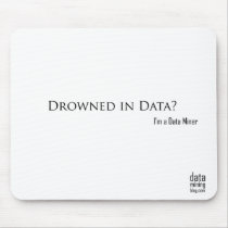 Drowned in Data mousepads