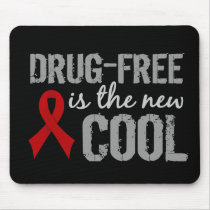 Drug-Free Is The New Cool Mouse Pad