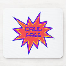 Drug Free Mousepad