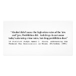 Drugs Do Not Cause Today's Alarming Crime Rates Personalized Photo Card
