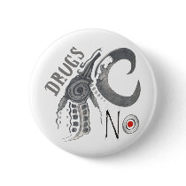 Drugs Not buttons