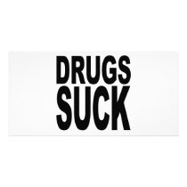 Drugs Suck photo cards by MyShirtSucks Drugs Suck photo cards