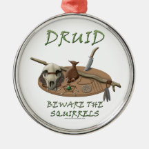 Druid: Beware the Squirrels Christmas Ornament
