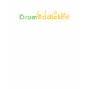 Drumadicted t-shirts